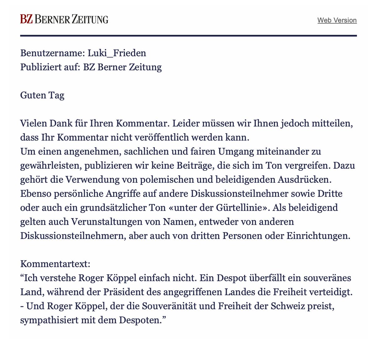 Liebe <a href="/BernerZeitung/">Berner Zeitung</a> . Warum genau wird mein Kommentar nicht freigeschaltet? Mein Kommentar ist - im Gegensatz zu anderen Kommentaren - anständig.