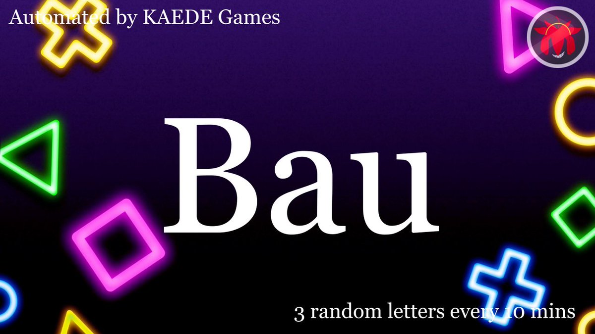 3 random letters every 10 mins tweet media