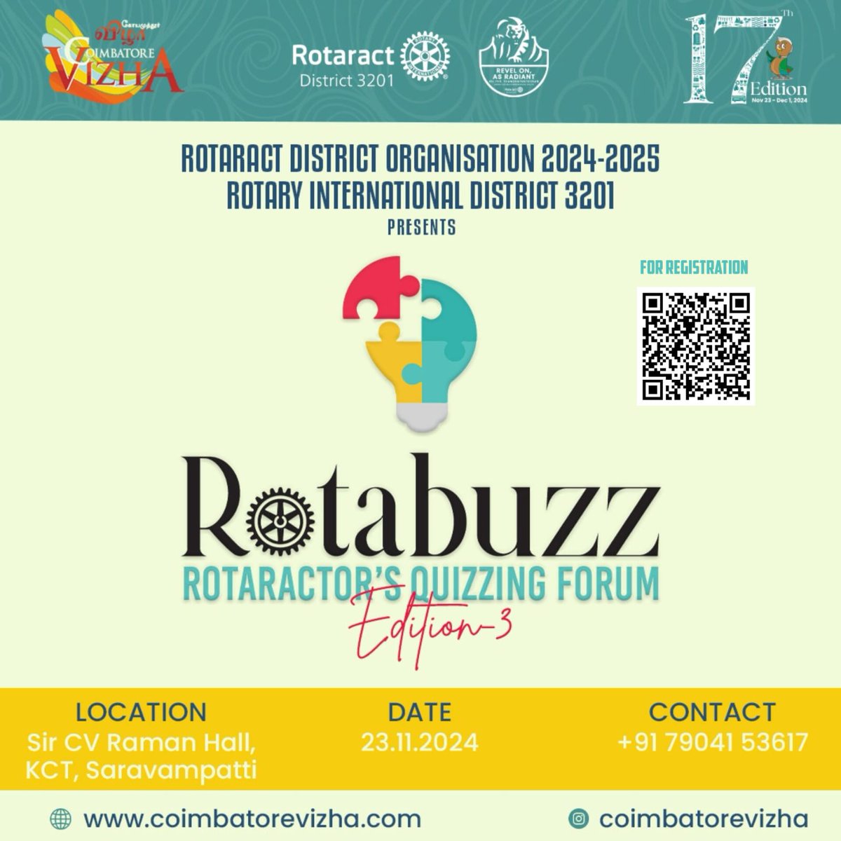 rotaract3201's tweet photo. Rotaract District 3201 Presents ROTABUZZ Edition 3 - Quizzing Forum!

Join us on 23rd November 2024 at KCT, Saravanampatti, as part of the 17th Edition of Coimbatore Vizha

Reg: https://t.co/ryNbxUwR1u

#coimbatore #Rotaract3201 #Roar3201 https://t.co/XAZsfx0HTv