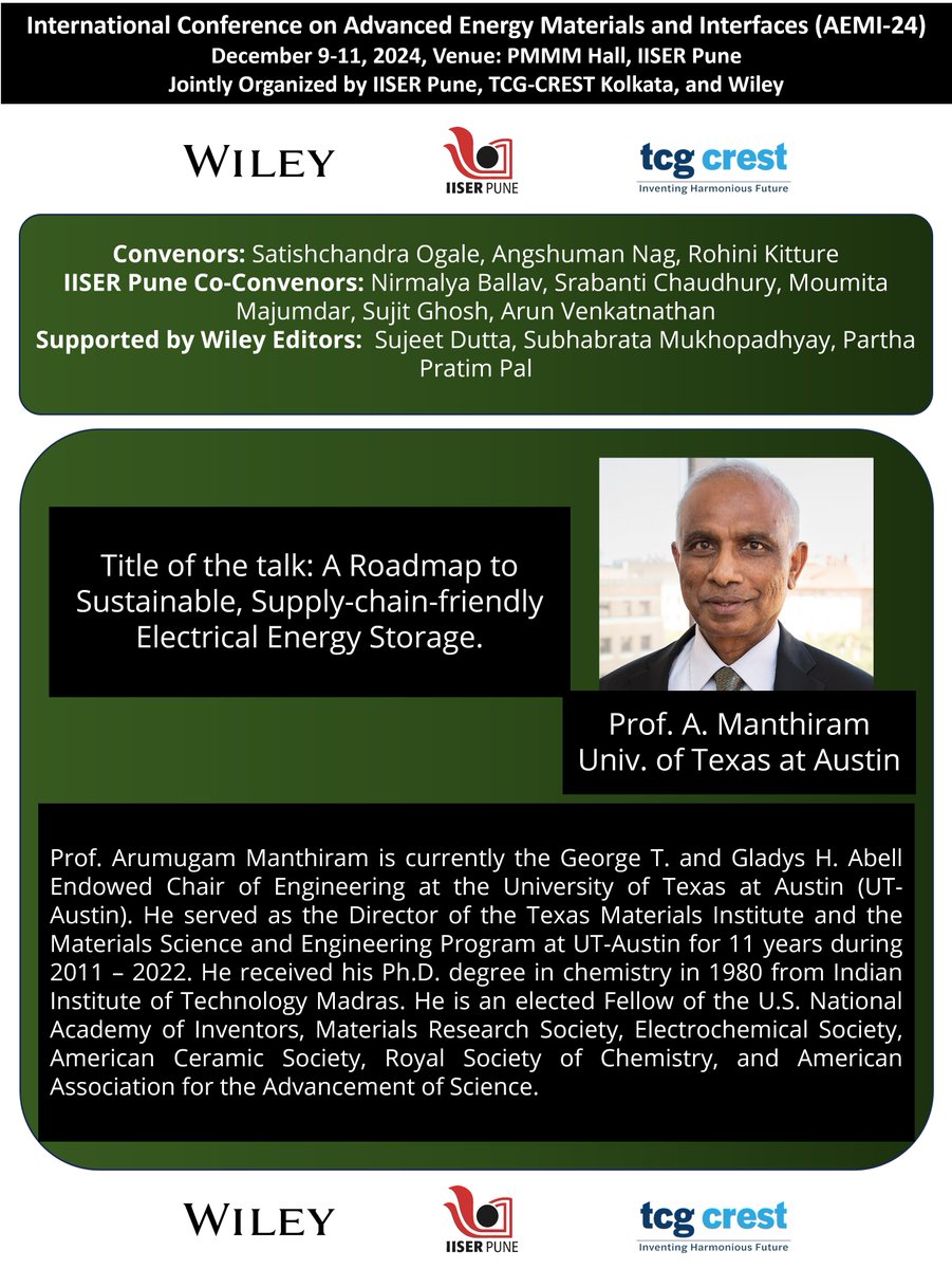 aemi_2024's tweet image. Excited to announce that Prof. Arumugam Manthiram from @UTAustin will be the plenary speaker at our upcoming conference! 🌟 Join us to hear insights from a leading expert in clean energy technologies. For details please check advancedenergymaterials2024.com #Conference2024 #CleanEnergy