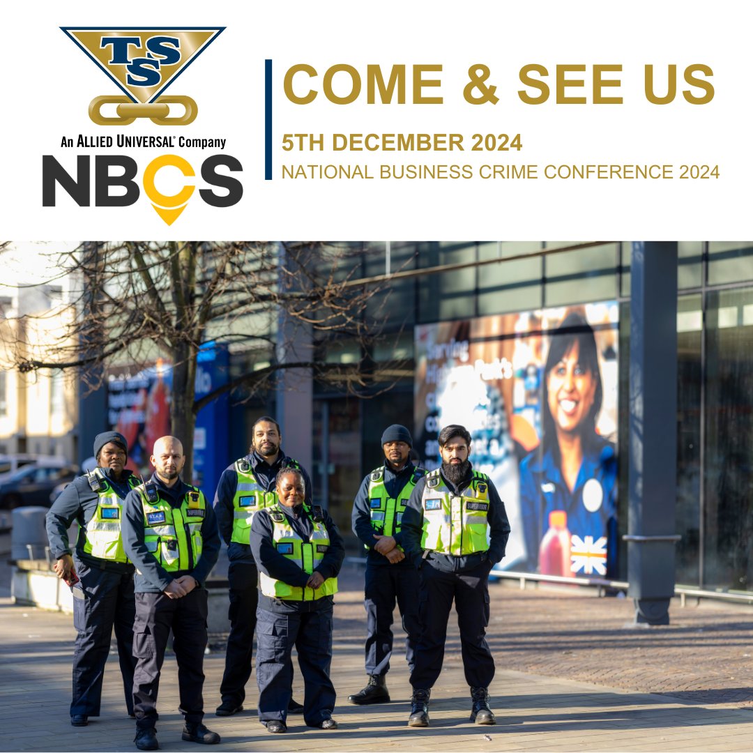 TSS will be at the National Business Crime Conference 2024 on 5th December 2024.

Come and see us at The Old Trafford Football Stadium

#NBCSDec2024 #TotalSecurityServicesLtd #SuccessInSecurity