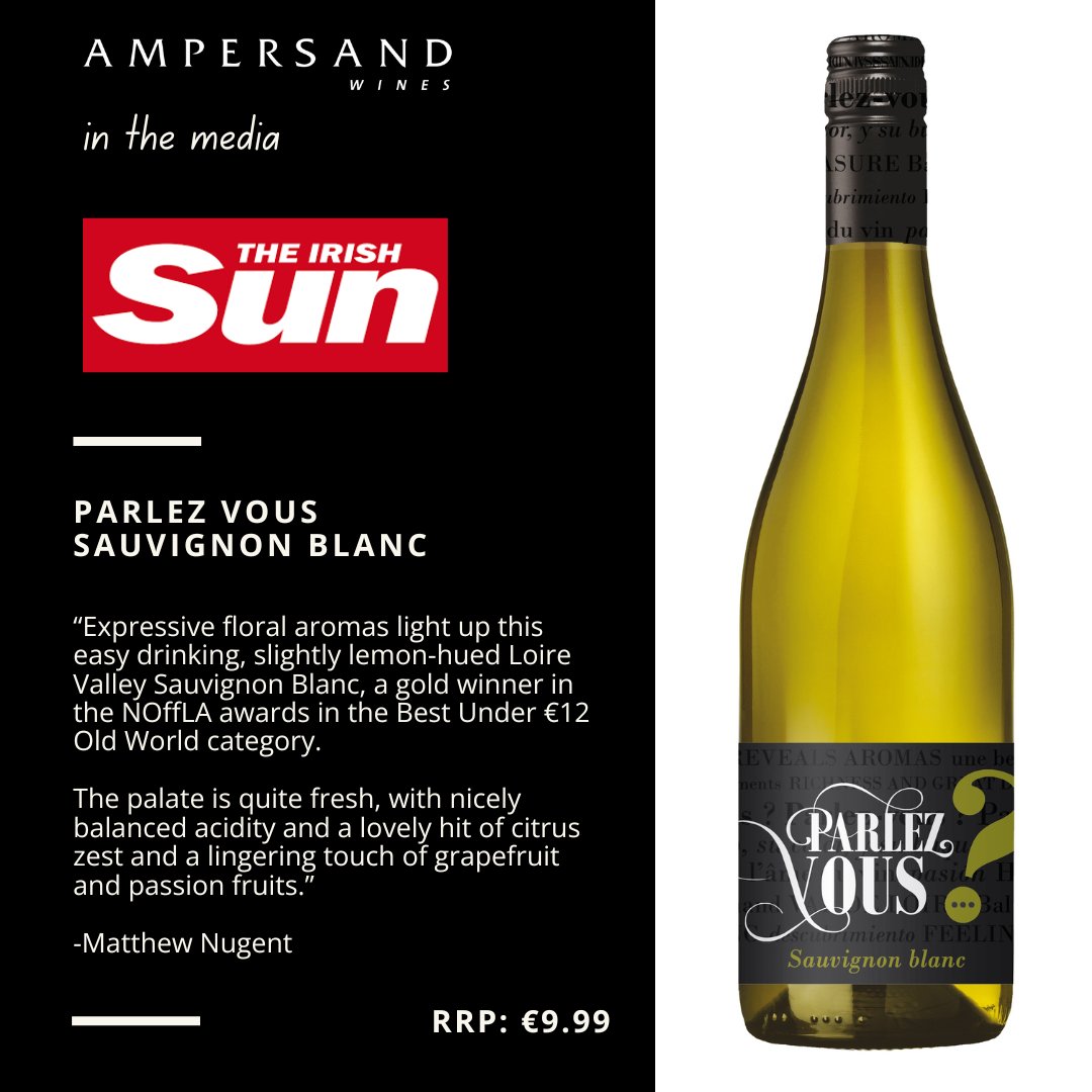 Ampersand (@ampersand_ire) on Twitter photo Thank you <a href="/Winechat/">Matthew Nugent</a> for featuring our Parlez Vous Sauvignon Blanc in the <a href="/IrishSunOnline/">The Irish Sun</a> this week!
It was a gold star winner at the Irish Wine Show by <a href="/NOffLA/">NOffLA</a> , named the Best Old World White Wine Under €12!
Contact your Ampersand Representative or call 01 4130100 to order. Thank you <a href="/Winechat/">Matthew Nugent</a> for featuring our Parlez Vous Sauvignon Blanc in the <a href="/IrishSunOnline/">The Irish Sun</a> this week!
It was a gold star winner at the Irish Wine Show by <a href="/NOffLA/">NOffLA</a> , named the Best Old World White Wine Under €12!
Contact your Ampersand Representative or call 01 4130100 to order.