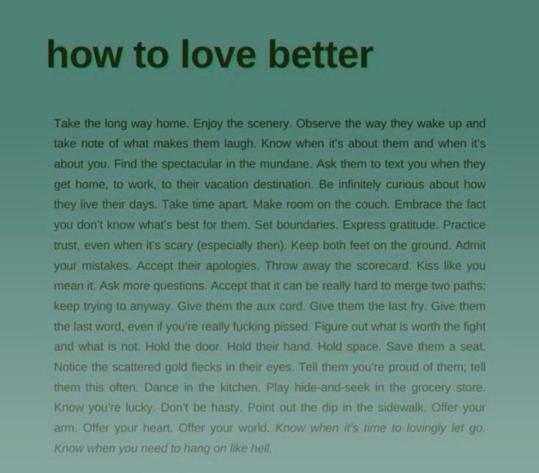 Liminal1988's tweet photo. how to love better https://t.co/6IBBhamn9P