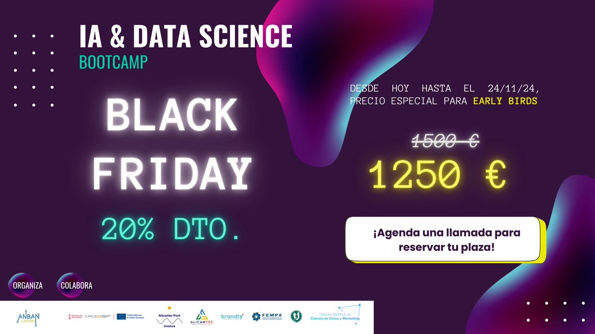Asociación Nacional Big Data y Analytics (@bigdataasoc) on Twitter photo 💥 BLACK FRIDAY modo ON 💥
🔥 -20% de descuento en nuestro Bootcamp de IA &  Data Science si agendas tu llamada entre HOY y el DOMINGO:
🗓 Enero - Abril 2025
⏰ Viernes por la tarde + Sábados por la mañana
💻 100% Online
🎥 Clases en directo
📲 Agendar👉: academia.asociacionbigdata.es 💥 BLACK FRIDAY modo ON 💥
🔥 -20% de descuento en nuestro Bootcamp de IA &  Data Science si agendas tu llamada entre HOY y el DOMINGO:
🗓 Enero - Abril 2025
⏰ Viernes por la tarde + Sábados por la mañana
💻 100% Online
🎥 Clases en directo
📲 Agendar👉: academia.asociacionbigdata.es