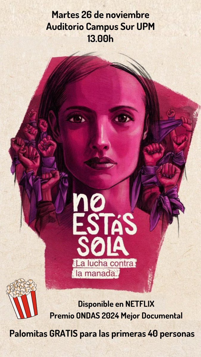 daETSISI's tweet photo. No te pierdas la proyección de No Estás Sola: La Lucha Contra la Manada 💪🏽💜
Además, habrá palomitas GRATIS para las primeras 40 personas... ¡Os esperamos!

📅 26 de noviembre
🕐 13:00
📍 Auditorio Campus Sur UPM https://t.co/rmIF9xttNg