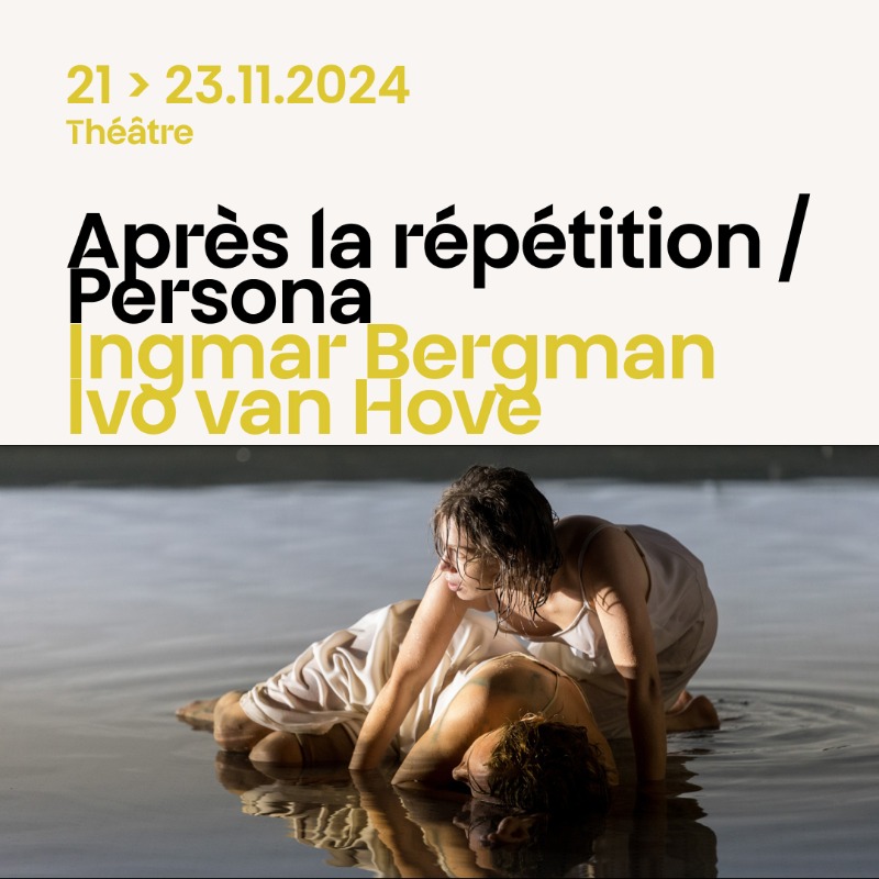 TheatreNational's tweet photo. Première de « Après la répétition / Persona » de Ivo van Hove aujourd'hui à 20h !

✨ Un diptyque où la parole finement dressée précède et se conjugue à une physicalité puissante à retrouver jusqu'au 23 novembre.