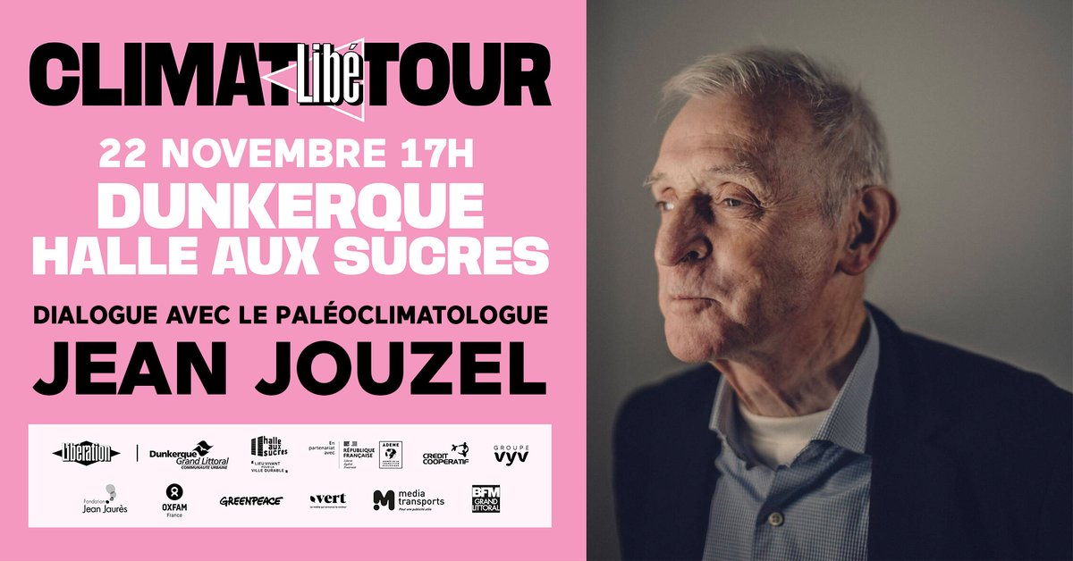 🌍[𝗖𝗹𝗶𝗺𝗮𝘁 𝗟𝗶𝗯𝗲́ 𝗧𝗼𝘂𝗿 𝗗𝘂𝗻𝗸𝗲𝗿𝗾𝘂𝗲]🌍
Ne manquez pas l’intervention de Jean Jouzel, le 22/11/2024 à 17h.
📍Halle aux Sucres
Explorez le passé climatique et des solutions pour la neutralité carbone d’ici 2050.
𝗜𝗻𝘀𝗰𝗿𝗶𝗽𝘁𝗶𝗼𝗻 : hubs.la/Q02Z0LY80