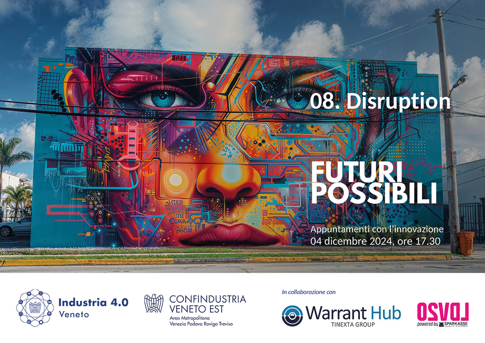 🗓️ 04 dicembre 2024, ore 17.30
Webinar FUTURI POSSIBILI | Disruption

Come innovare in questo momento? Serve rivedere il bilanciamento tra innovazione interna e open innovation affinché il cambiamento lavori per noi 💡

Info e iscrizioni 🔗 tinyurl.com/4h9z8mnb