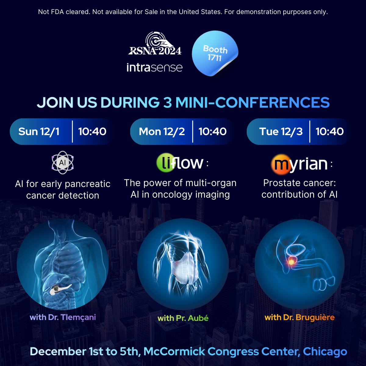 [RSNA2024] 3 conferences
 
🕒12/1 - 10:40
AI for early pancreatic cancer detection

🕒12/2 - 10:40
Liflow®: The power of the multiorgan AI in oncology imaging

🕒12/3 - 10:40
Myrian®: Prostate cancer, contribution of AI

📍 McCormick Congress Center, Chicago - Guerbet booth 1711