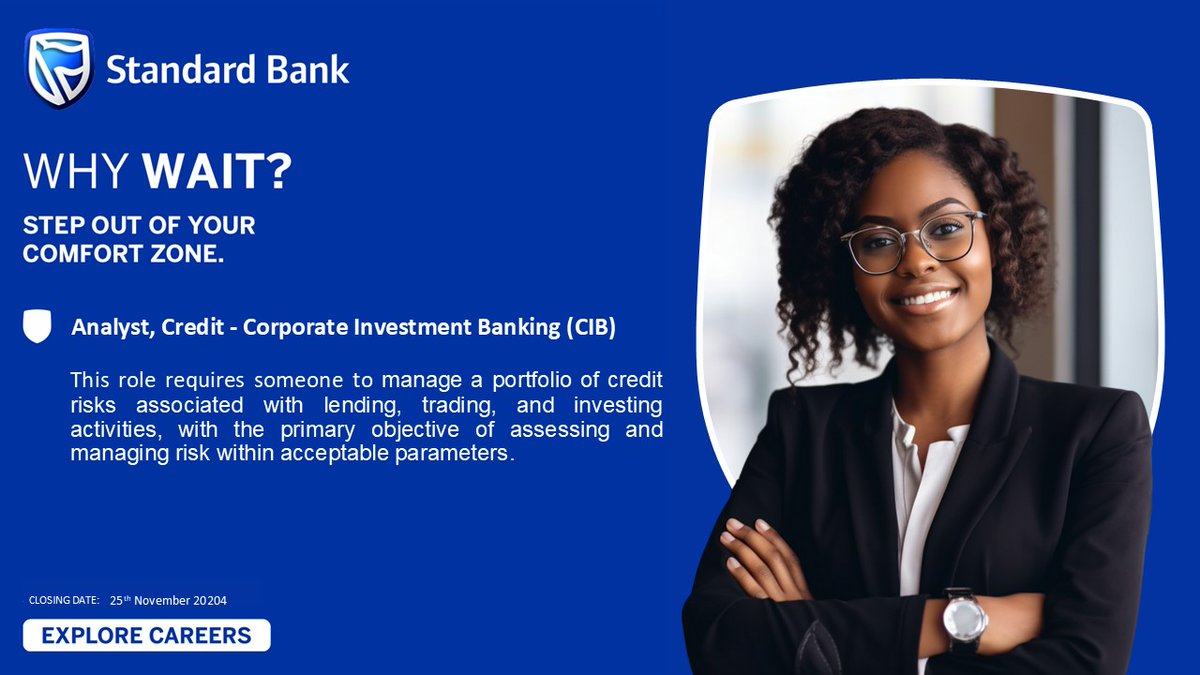StandardBankSZ's tweet image. #WHYWAIT? Join our team! 
Apply today to join the #BlueBloods 💙  
• Analyst, Credit (CIB): smrtr.io/p7b-r
Closing date: 25 November 2024 
#NowThatsGrowth #BlueLove