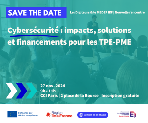 Petit-déjeuner "Cybersécurité : impacts, solutions &amp; financements pour les #TPE #PME" organisé par <a href="/lesdigiteurs/">Les Digiteurs</a> et <a href="/Medef_IDF/">MEDEF Île-de-France</a>, notre partenaire.
📅 27/11 
⏲️ 9h-11h
📍 <a href="/CCI_75/">CCI Paris</a>
Programme &amp; inscription gratuite 👉 lesdigiteurs.fr/agenda/petit-d… 
<a href="/iledefrance/">Région Île-de-France</a>  <a href="/UEFrance/">Commission européenne 🇪🇺</a>