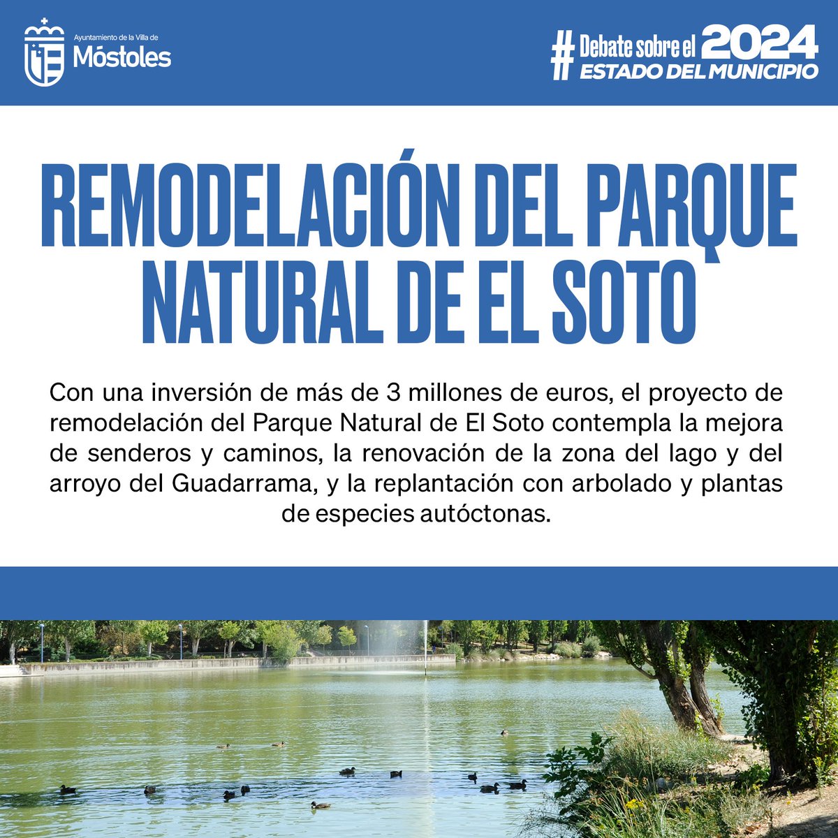🌳 El alcalde de Móstoles, <a href="/mbautista_pp/">Manuel Bautista</a>, ha anunciado hoy en el Debate sobre el Estado del Municipio que el Ayuntamiento llevará a cabo obras de remodelación y mejora del Parque Natural de El Soto con una inversión de 3 millones de euros.