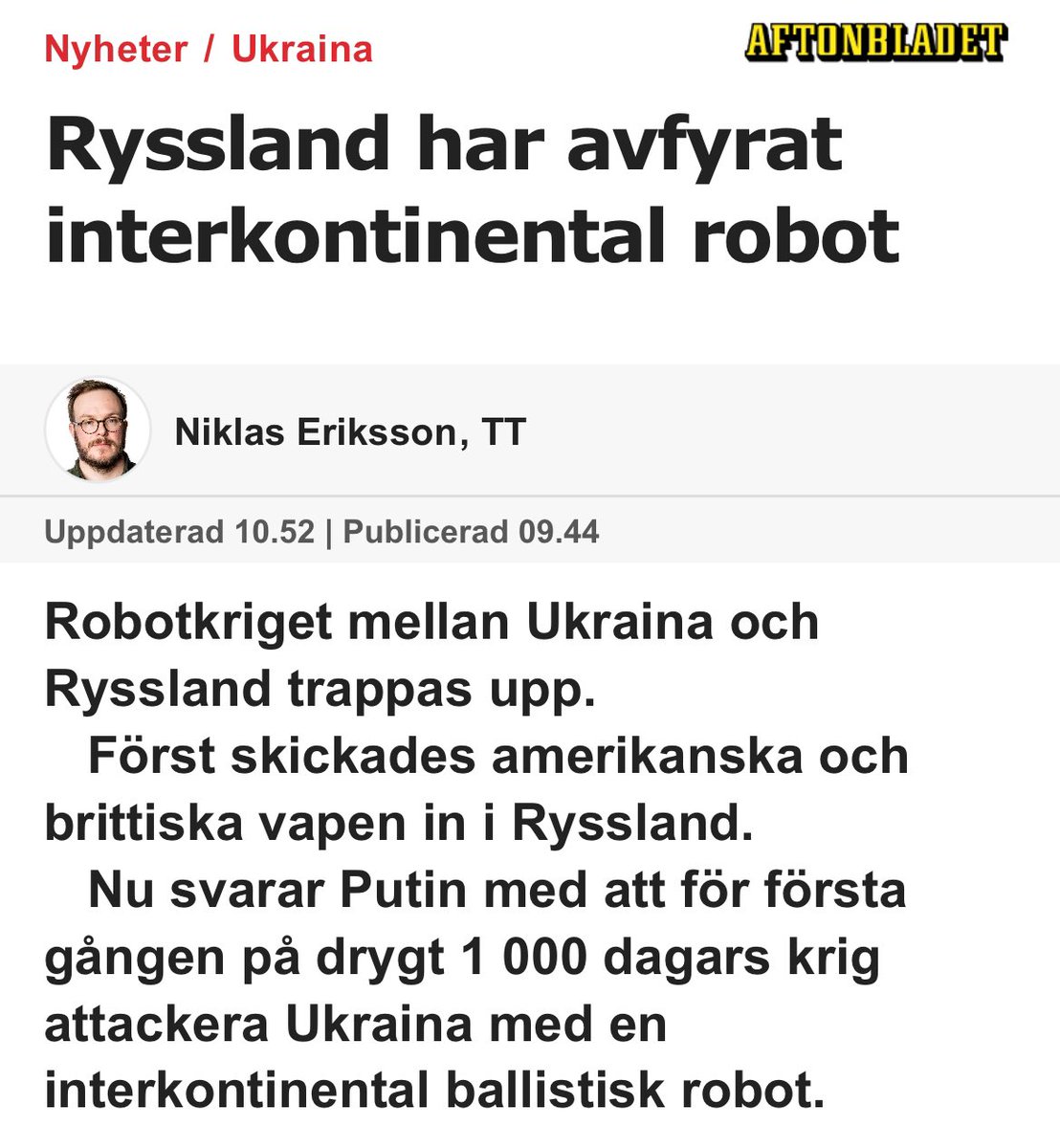 Ericson_ubbhult's tweet photo. Nej Aftonbladet . FÖRST skickade Ryssland in hundratals robotar i Ukraina. SEDAN skickade Ukraina in en i Ryssland. Sprid inte Putins lögner. https://t.co/IkKB36YrgO