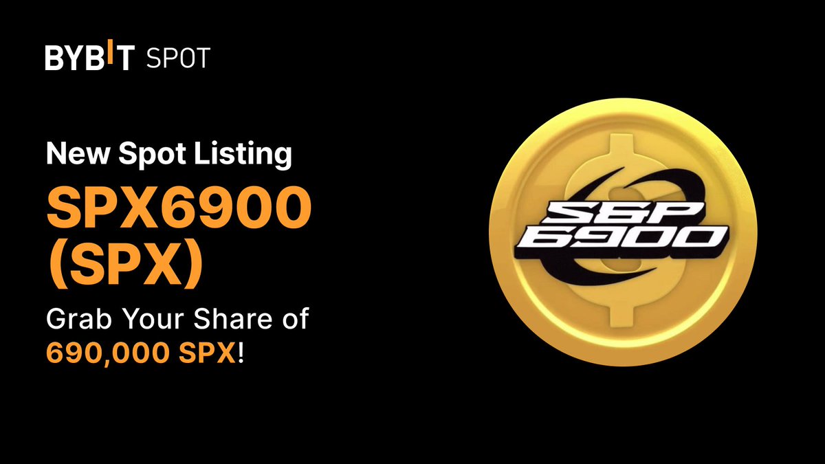 📣$SPX is Officially listed on #Bybit Spot!

✨ Check the 690,000 $SPX Prize Pool Now!

👉 Trade now: i.bybit.com/20dm0abk

#BybitTrading #TheCryptoArk