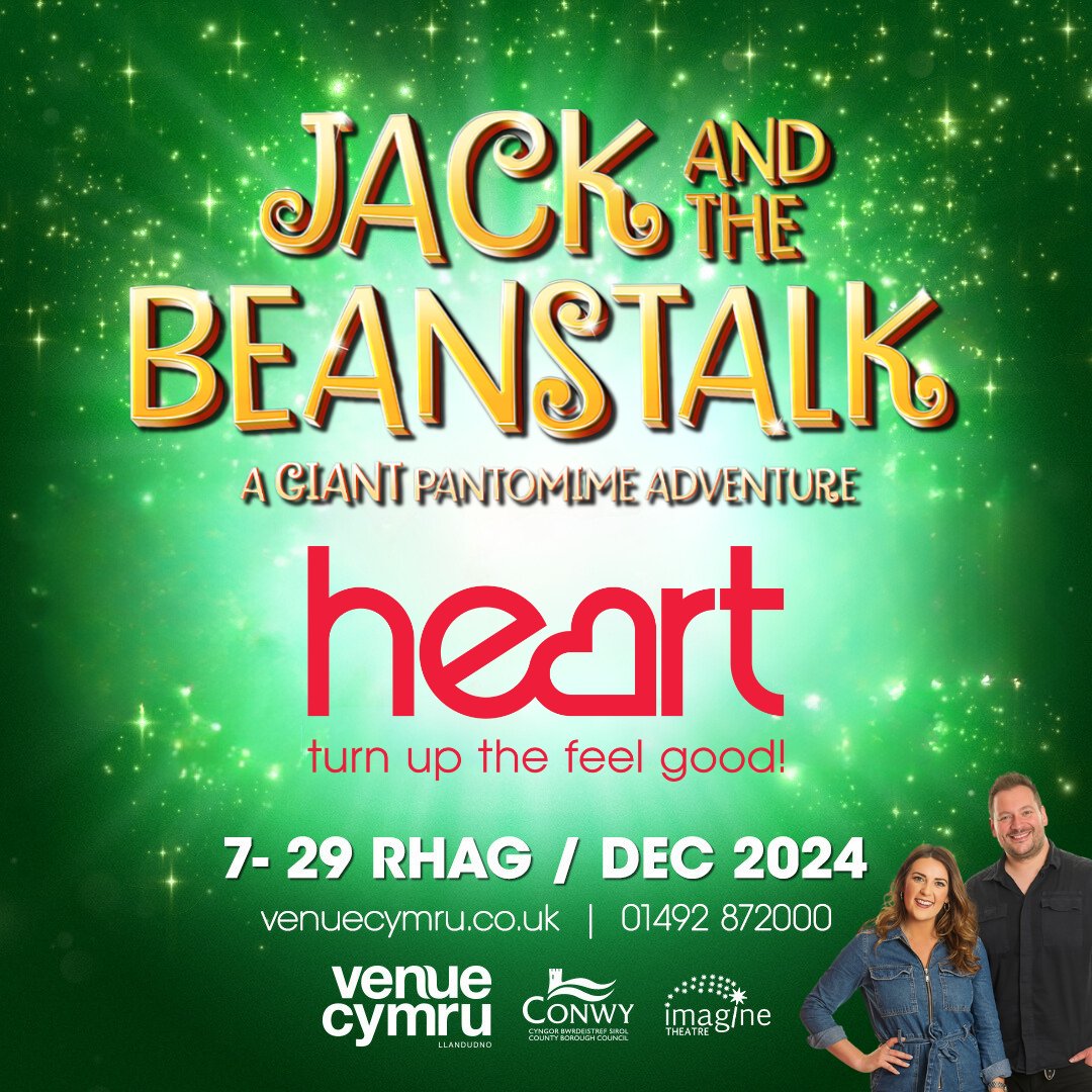 Tune in to Heart North and Mid Wales  all this week from 4pm for your chance to join Meg and Oli’s VIP Guest List at our Pantomime

We’re proud Heart are sponsoring Jack and the Beanstalk for the second year running!