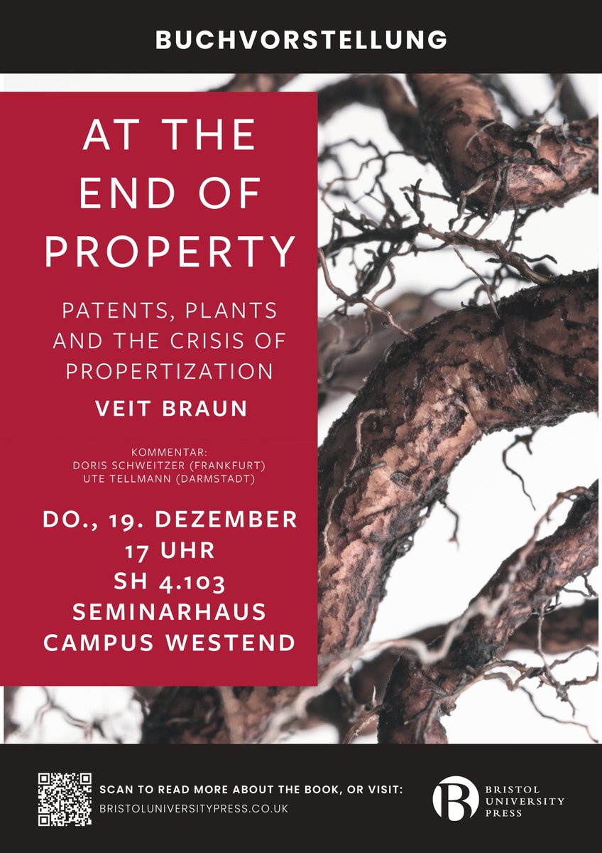 Am 19. Dezember (Donnerstag) diskutiere ich mit Ute Tellmann und Doris  Schweitzer "At the End of Property" auf dem Frankfurter Campus Westend. Seminarhaus, SH 4.103, 17 Uhr. Wer die Thesen und Konzepte des Buchs  gerne mal auf Deutsch hören würde, ist herzlich eingeladen!
