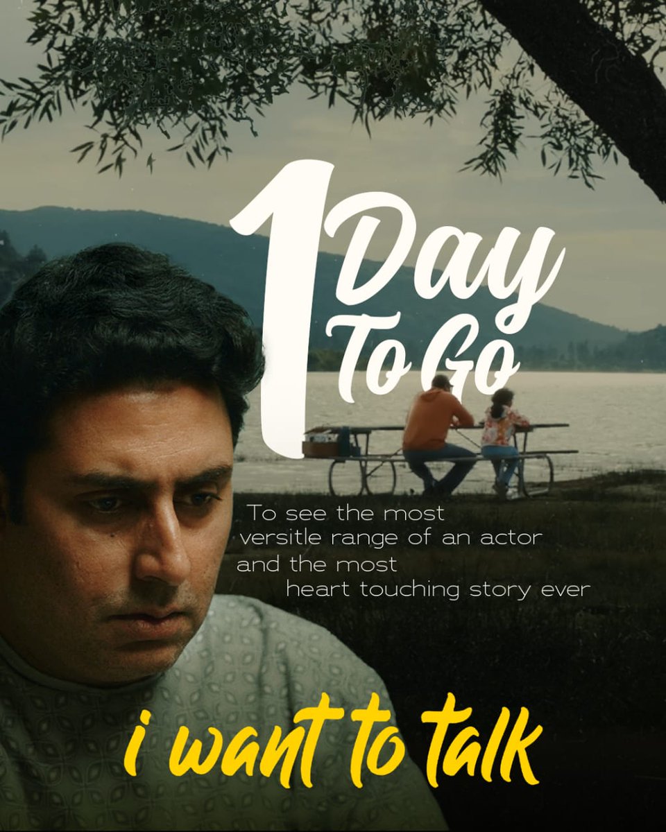 Abhishek_Pato's tweet photo. The countdown begins! Only 1 day to go until @juniorbachchan 's latest masterpiece hits the screen. ๐ฅ๐ฌ
#ExcitementLevel100
#1DayToGo
#IWantToTalk https://t.co/Nu8a1xcTp2