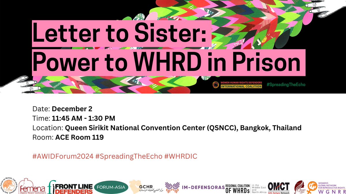 📢Join us at the #AWIDForum2024 for the "Letter to Sister: Power to WHRD in Prison" session, where we’ll write letters to imprisoned #WHRDs.
🗓 Dec 2, 11:45am-1:30pm
📍  QSNCC, ACE Room 119
✍️#AWIDForum2024 #FreeWHRDs #SpreadingTheEcho
Event posters by <a href="/vantiani/">Ika Vantiani</a>