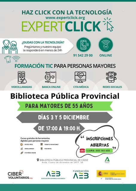 TALLER EXPERTCLICK - PARA MAYORES DE 55
3 y 5 de diciembre de 17:00 a 19:00 h
Inscripciones llamando al 600 140 400 #cibervoluntarios
