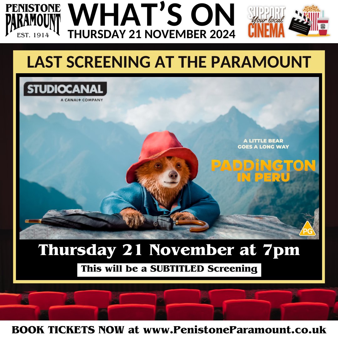 Penistone Paramount (@peniparamount) on Twitter photo Today (Thu. 21 Nov. '24):
Last screening of ๐๐๐๐๐ข๐ง๐ ๐ญ๐จ๐ง ๐๐ง ๐๐๐ซ๐ฎ (๐๐) at 7pm
๐๐: ๐ญ๐ก๐ข๐ฌ ๐ฐ๐ข๐ฅ๐ฅ ๐๐ ๐ ๐๐๐๐๐๐๐๐๐ ๐๐๐ซ๐๐๐ง๐ข๐ง๐
๐๏ธ penistoneparamount.co.uk
#PaddingtonInPeru #supportyourlocalcinema #Penistone #barnsley #Sheffield #holmfirth Today (Thu. 21 Nov. '24):
Last screening of ๐๐๐๐๐ข๐ง๐ ๐ญ๐จ๐ง ๐๐ง ๐๐๐ซ๐ฎ (๐๐) at 7pm
๐๐: ๐ญ๐ก๐ข๐ฌ ๐ฐ๐ข๐ฅ๐ฅ ๐๐ ๐ ๐๐๐๐๐๐๐๐๐ ๐๐๐ซ๐๐๐ง๐ข๐ง๐
๐๏ธ penistoneparamount.co.uk
#PaddingtonInPeru #supportyourlocalcinema #Penistone #barnsley #Sheffield #holmfirth