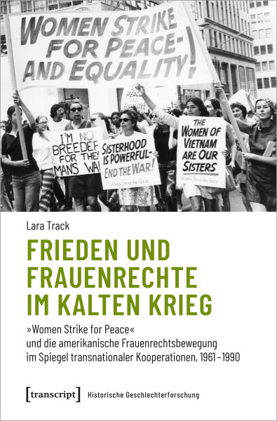 Wir freuen uns auf den📖Book Launch von Lara Track🥳

"Frieden und Frauenrechte im Kalten Krieg: Women Strike for Peace und die amerikanische Frauenrechtsbewegung im Spiegel transnationaler Kooperationen, 1961-1990"

📍   HCA, Atrium
🕰️ Nov 26, 18:15