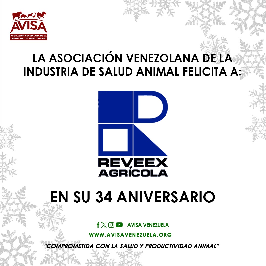 AvisaVenezuela's tweet image. La Junta Directiva de la Asociación Venezolana de la Industria de Salud Animal, sus agremiados y personal administrativo felicita a Reveex Agrícola por arribar a su 34 aniversario.

#AVISAVenezuela #ReveexAgrícola #Venezuela