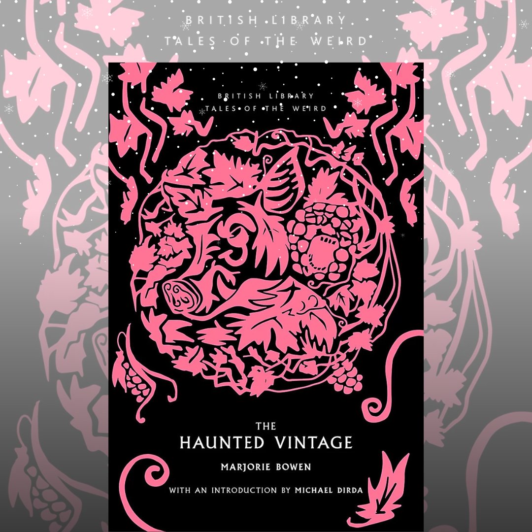 British Library Shop (@bl_shop) on Twitter photo Cheers to the Haunted Vintage on Publication Day! 🥂
First published in 1921, this full-bodied tale blends scandal, asylums, local superstitions, and wine harvests. An Haute crop story from Marjorie Bowen.
3 for 2 <a href="/BL_Shop/">British Library Shop</a> <a href="/BL_Publishing/">British Library Publishing</a>
tinyurl.com/4pvta67p Cheers to the Haunted Vintage on Publication Day! 🥂
First published in 1921, this full-bodied tale blends scandal, asylums, local superstitions, and wine harvests. An Haute crop story from Marjorie Bowen.
3 for 2 <a href="/BL_Shop/">British Library Shop</a> <a href="/BL_Publishing/">British Library Publishing</a>
tinyurl.com/4pvta67p