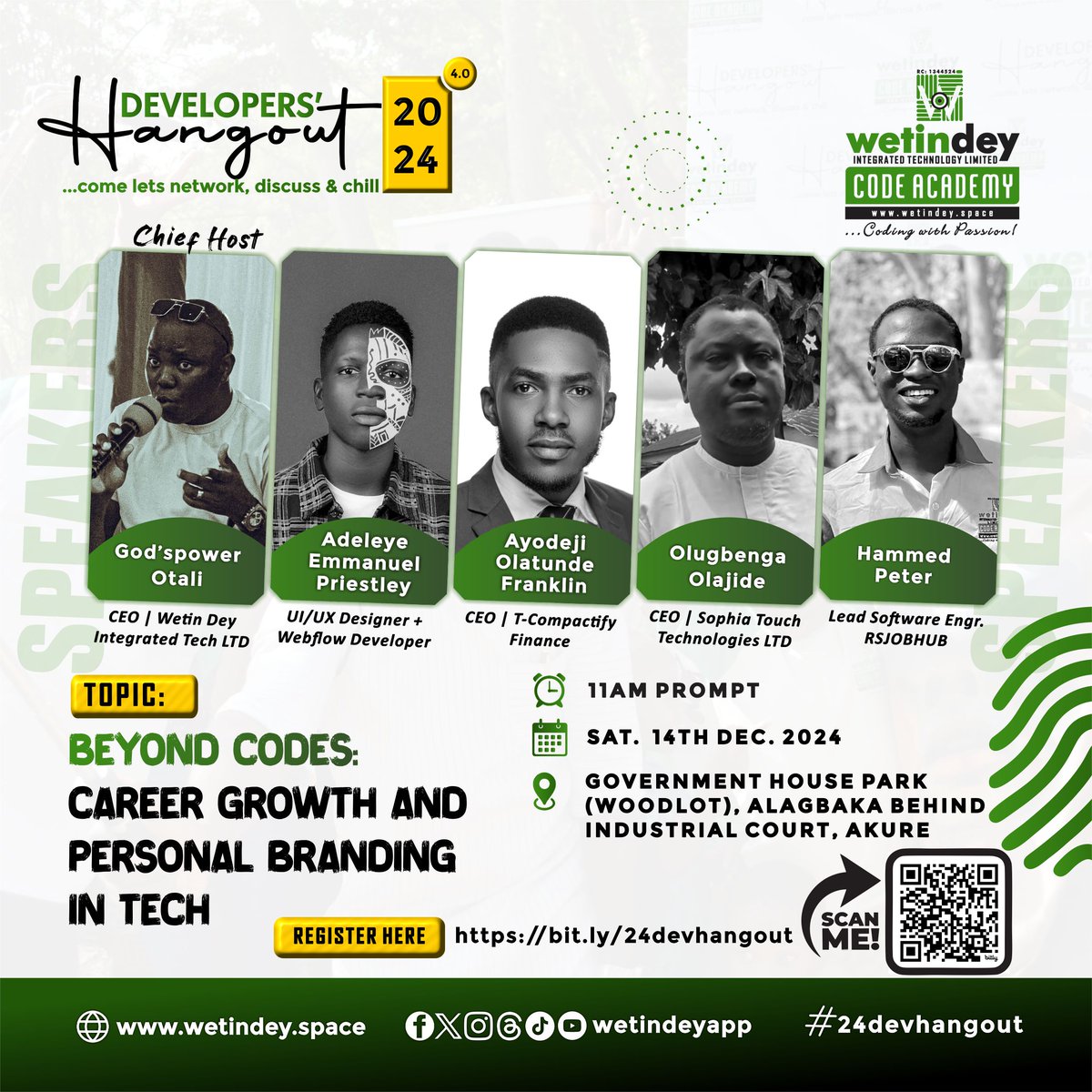wetindeyapp's tweet image. 2024 Developers&apos; Hangout is here

Biggest gathering of developers in Ondo State🔥🤪

TOPIC: Beyond Codes: Career Growth and Personal Branding in TECH

Date: 📷 Sat. 14th Dec. 2024

Time: 📷 11:00AM PROMPT

Register Here: wetindey.space/devhangout/

#devhangout #24devhangout