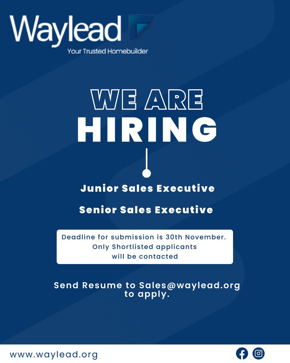 wayleadgh's tweet photo. Waylead Developers is seeking qualified candidates for the following roles:  
- Junior Sales Executive  
- Senior Sales Executive  

🔹Application Deadline: 30th November , 2024
🔹Submit your resume to sales@waylead.org  

Take the next step in your career with us https://t.co/nBPCgj77FS