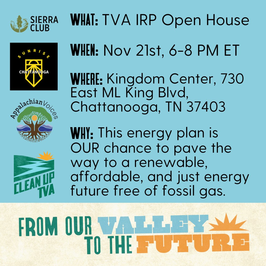 CleanUpTVA's tweet image. Tonight is the night, Chattanooga! Come out to your TVA IRP Open House and let them know the future you want to see for the Valley! #PassOnGas #FromOurFutureToTheValley