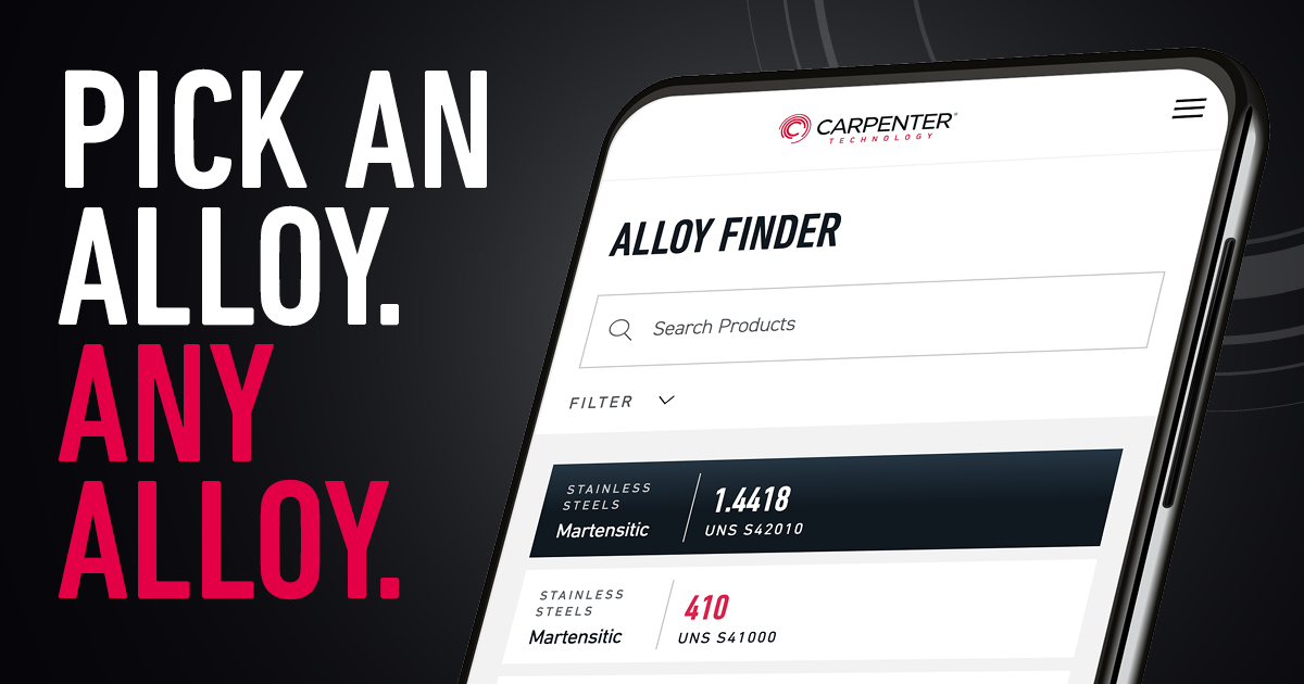CarpenterTech's tweet image. Find your perfect alloy with ease. 🔍

Discover the ideal material for your next project using Carpenter Technology’s Alloy Finder. Quickly search, compare, and explore our extensive range of alloys tailored to meet your specific application needs: hubs.ly/Q02Wqvzl0.