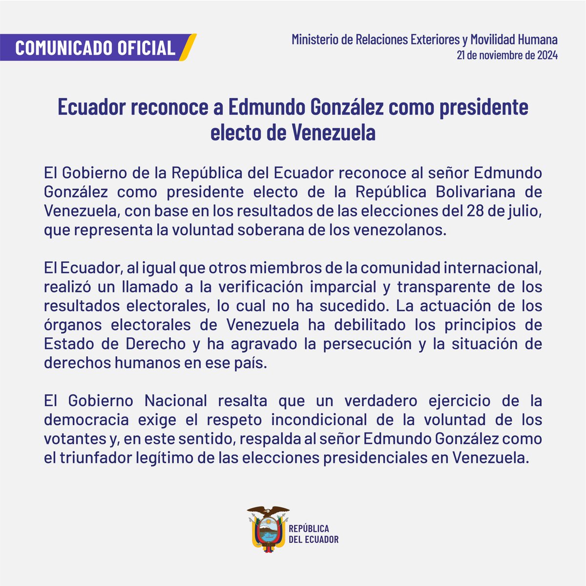 CancilleriaEc's tweet image. Comunicado oficial | Ecuador reconoce a Edmundo González como presidente electo de Venezuela