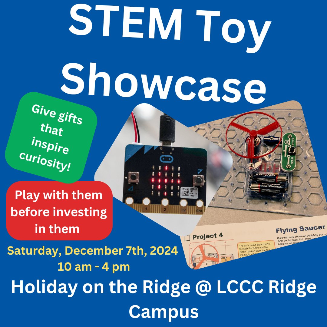 LCCCUPRC's tweet photo. Join us for North Ridgeville's "Holiday on the Ridge" city wide holiday event. Lorian County Community College's Ridge Campus will be showcasing STEM toys to inspire the youth you know! Saturday December 7th, 10 am - 4 pm! https://t.co/9psb1jxXRi