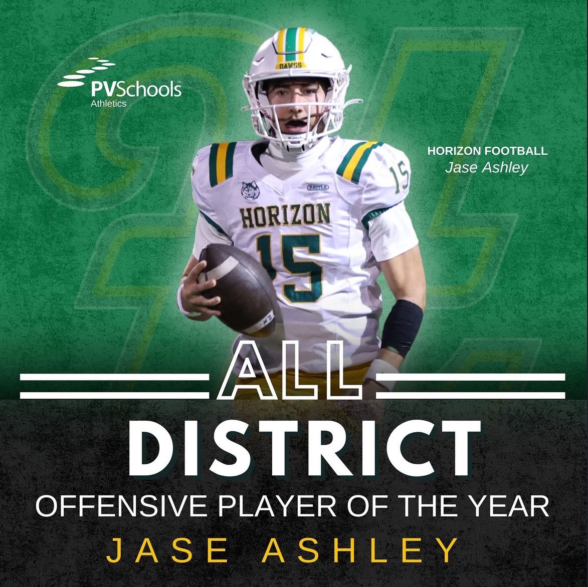 Jase Ashley (@jaseashley15) on Twitter photo Honored to be recognized as <a href="/PVUSDATHLETICS/">PVUSD Athletics</a> All-District Offensive Player of the Year!
<a href="/hzfbfamily/">Horizon Football</a> <a href="/CoachDitmore/">Tyson Ditmore</a> <a href="/VaughanCoach/">Drew Vaughan</a> <a href="/WClay99/">Walker_Clay99</a> <a href="/ValentinoCoach/">Vincent Valentino</a> <a href="/CoachZelaya3/">Andres Zelaya</a> <a href="/D_Anderson_2/">Coach Anderson</a> <a href="/hagertj4/">Jason hagerty</a> <a href="/JaysonHagerty/">Jayson Hagerty</a> <a href="/Coach_silvrback/">Andrew De La Torre</a> <a href="/coach_ben35/">Ben Burnell</a> <a href="/laryea_simon/">Simon Laryea</a> <a href="/JUSTCHILLY/">Just Chilly</a> <a href="/gridironarizona/">Gridiron Arizona</a> Honored to be recognized as <a href="/PVUSDATHLETICS/">PVUSD Athletics</a> All-District Offensive Player of the Year!
<a href="/hzfbfamily/">Horizon Football</a> <a href="/CoachDitmore/">Tyson Ditmore</a> <a href="/VaughanCoach/">Drew Vaughan</a> <a href="/WClay99/">Walker_Clay99</a> <a href="/ValentinoCoach/">Vincent Valentino</a> <a href="/CoachZelaya3/">Andres Zelaya</a> <a href="/D_Anderson_2/">Coach Anderson</a> <a href="/hagertj4/">Jason hagerty</a> <a href="/JaysonHagerty/">Jayson Hagerty</a> <a href="/Coach_silvrback/">Andrew De La Torre</a> <a href="/coach_ben35/">Ben Burnell</a> <a href="/laryea_simon/">Simon Laryea</a> <a href="/JUSTCHILLY/">Just Chilly</a> <a href="/gridironarizona/">Gridiron Arizona</a>