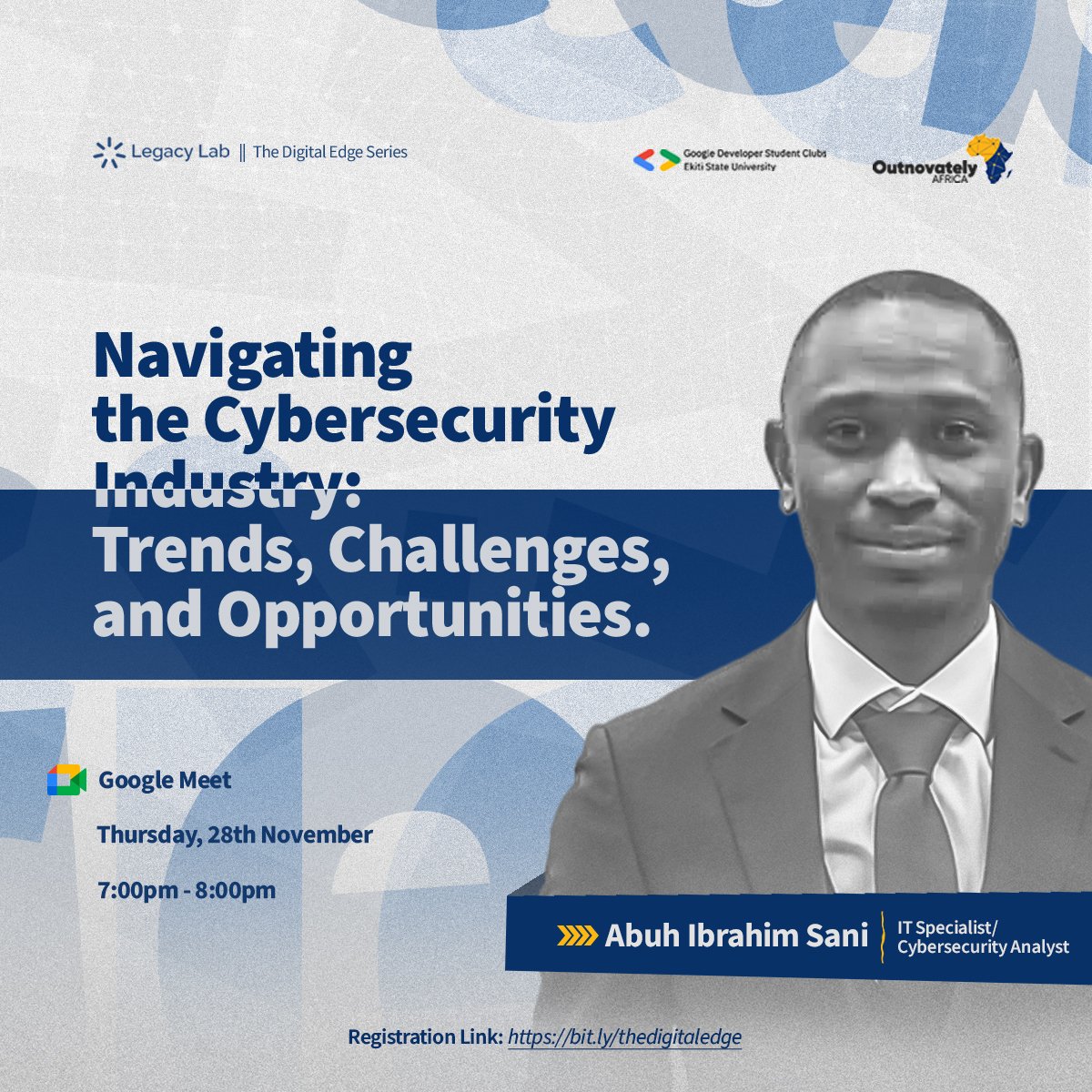 legacylabng's tweet image. The world needs more cybersecurity professionals—will you step up?
Join us at the November edition of The Digital Edge Series with @SaniAbuh
📅 Nov 28 | ⏰ 7 PM WAT  
💻 meet.google.com/ivm-ncnt-sjp
Save your seat now: bit.ly/thedigitaledge
#Cybersecurity #DigitalCareers #LegacyLab