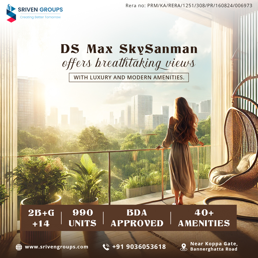 srivengroups's tweet image. DS Max SkySanman offers stunning vistas and luxurious living spaces 🏡. Elevate your life with SkySanman’s premium 2 and 3 BHK apartments.
.
.
#SrivenGroups #DsMax #DsMaxSkySanman #SkySaman #Bangalore #Properties #Location #KoppaGate #Bannerghatta  #ChannelPartners #Luxury