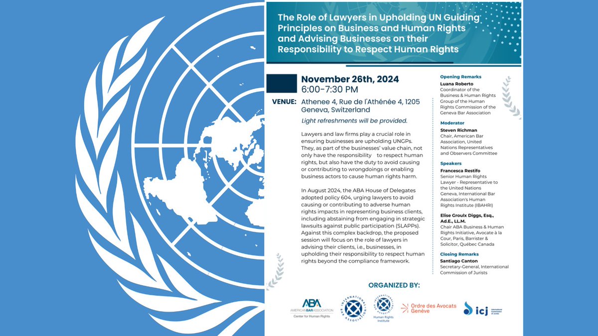 IBAnews's tweet image. IBA, IBAHRI and partner organisations will host an event on the role of #lawyers in upholding @UN Guiding Principles on #Business and #HumanRights, in #Geneva, #Switzerland, on 26 November (1800 - 1900 UTC+1). Speakers include Francesca Restifo, IBAHRI Senior Human Rights Lawyer.