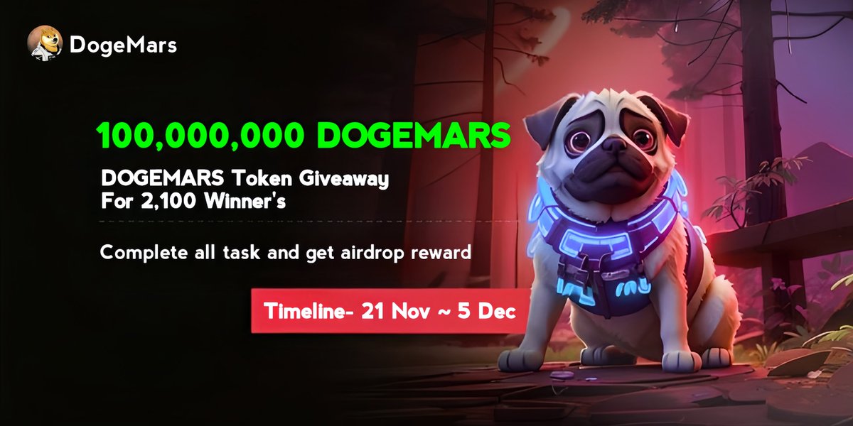 🪂 DogeMars #Airdrop

🏆 Reward: 40,000 DOGEMARS Tokens (~$6) each for 2,000 Random Winner

👨‍👨‍👧‍👧 Referral: 20 Million DOGEMARS Tokens (~$3,000) for Top 100 Referral 

🔗 Airdrop Link: t.me/DogeMarsGiveaw…

⌛ End Date: 5th December, 2024
🏦 Distribution: 2 week after airdrop end