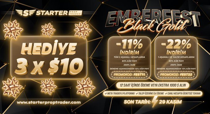 🔥 Starter Prop Trader, "Emberfest Black Gold" programını kutlamak için 30.000$ hediye ediyor! 🔥 

⚡️Kayıt Ol: bit.ly/3YEFE3Z  ve 25$ indirim kazanın
⚡️Takip Et:@starter_prop 
⚡️Beğen &amp; Paylaş
⚡️3 arkadaşını etiketle

🗓 Bitiş Tarihi: 6 Aralık

#Giveaway