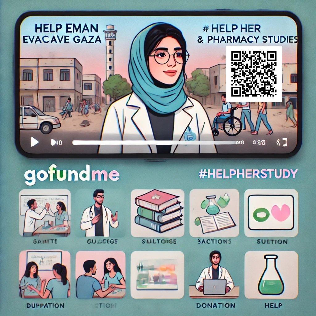 Help! Eman Fulfill Her Dreams
Eman, a pharmacy student in Gaza, needs your support to escape hardship and continue her education. Your donation can make a life-changing impact. 🙌💚  

👉 Donate now and be part of her journey.
gofundme.com/f/help-eman-ev… #PharmacyStudent