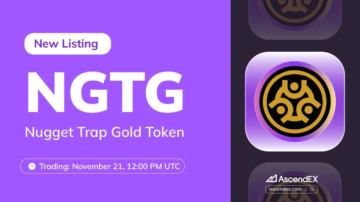 🌟 We’re Live on <a href="/AscendEX_/">AscendEX</a> ! 🌟
The <a href="/Nuggettrapgold/">Nuggettrap RWA</a> Token (NGTG) is officially trading on <a href="/AscendEX_/">AscendEX</a> !

👉 Start Trading Now: ascendex.com/en/cashtrade-s…

The wait is over—join us in exploring the utility-focused potential of NGTG. Dive into a straightforward crypto experience
