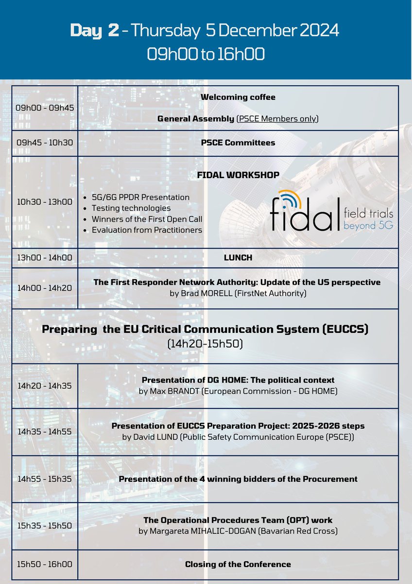 🚨<a href="/psc_e/">PSCE</a> Conference - December 4 &amp; 5 - Brussels

- Pan-European Critical Communication and information exchange
- Lessons learnt from the management of large events
- European Critical Communication system (EUCCS)
- Practitioners' forum
- <a href="/project_FIDAL/">FIDAL PROJECT</a> workshop on 5G/6G for PPDR