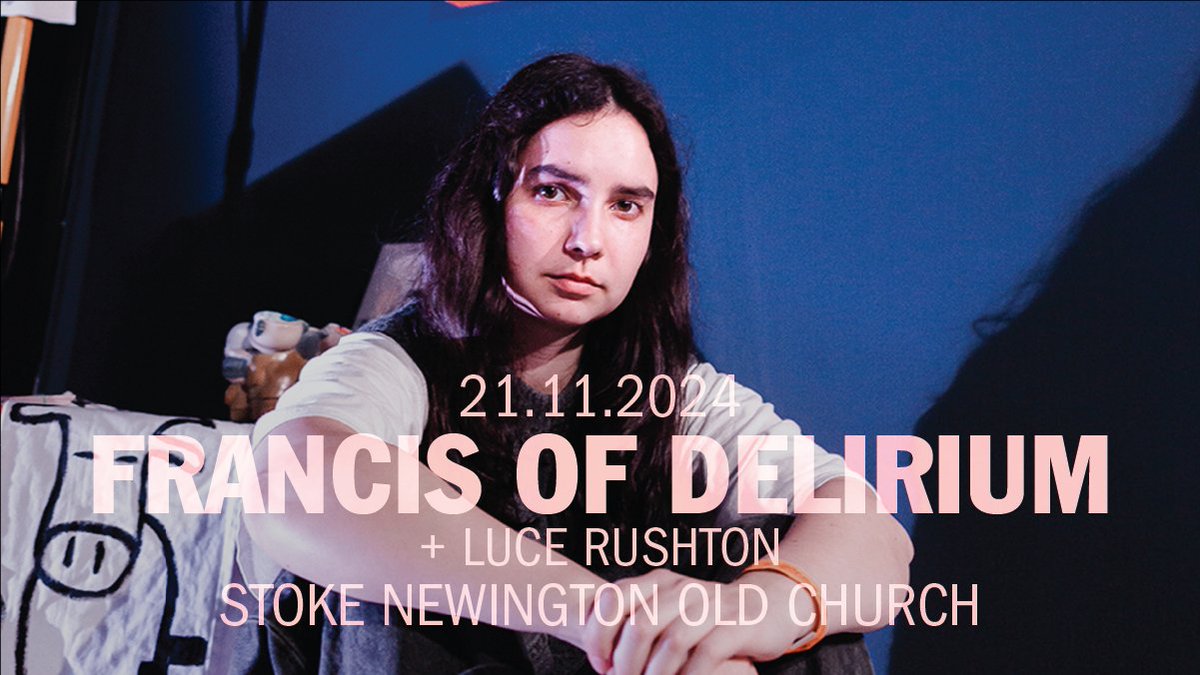 Parallel Lines (@parallellinesuk) on Twitter photo Set times tonight at <a href="/theoldchurchN16/">The Old Church</a> 💫
Doors: 7.30pm
<a href="/lucerushtonnn/">Luce Rushton</a>: 8.30pm
<a href="/frantowndeli/">Francis of Delirium</a>: 9.15pm
🎫 Tickets: ticketweb.uk/event/francis-… Set times tonight at <a href="/theoldchurchN16/">The Old Church</a> 💫
Doors: 7.30pm
<a href="/lucerushtonnn/">Luce Rushton</a>: 8.30pm
<a href="/frantowndeli/">Francis of Delirium</a>: 9.15pm
🎫 Tickets: ticketweb.uk/event/francis-…