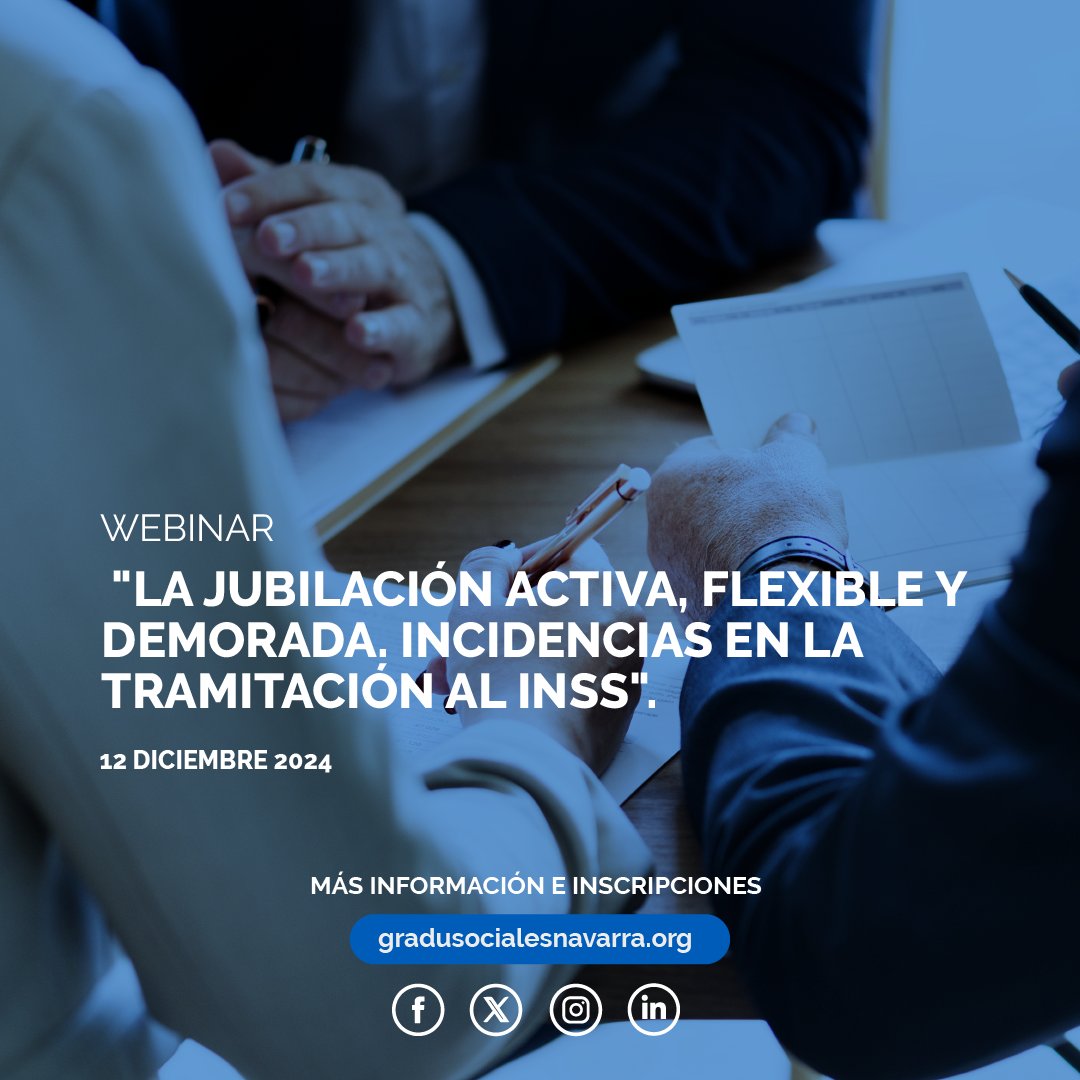#Formación | 𝗪𝗲𝗯𝗶𝗻𝗮𝗿: "La jubilación activa, flexible y demorada. Incidencias en la tramitación al INSS".

🗣️ 𝗗. 𝗔́𝗻𝗴𝗲𝗹 𝗢𝗹𝗮𝘃𝗲𝗿𝗿𝗶 𝗘𝘀𝗮𝗶𝗻. 
📝 Inscripciones ➡️ bit.ly/4eG91rr 
📅 Jue 12 dic.

#GraduadosSociales #INSS #Jubilación #Pamplona #Navarra
