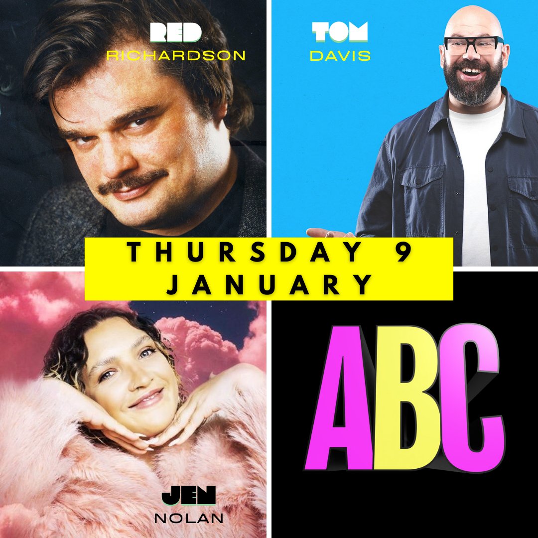 Always Be Comedy (@alwaysbecomedy) on Twitter photo Thursday 9 January. Red Richardson, Tom Davis (new gear in the middle vibes), Jen Nolan. Hook it in the ol' veins, please. Always Be Comedy at The Tommyfield, Kennington. Tickets: alwaysbecomedy.com/tickets 🩷💛 Thursday 9 January. Red Richardson, Tom Davis (new gear in the middle vibes), Jen Nolan. Hook it in the ol' veins, please. Always Be Comedy at The Tommyfield, Kennington. Tickets: alwaysbecomedy.com/tickets 🩷💛
