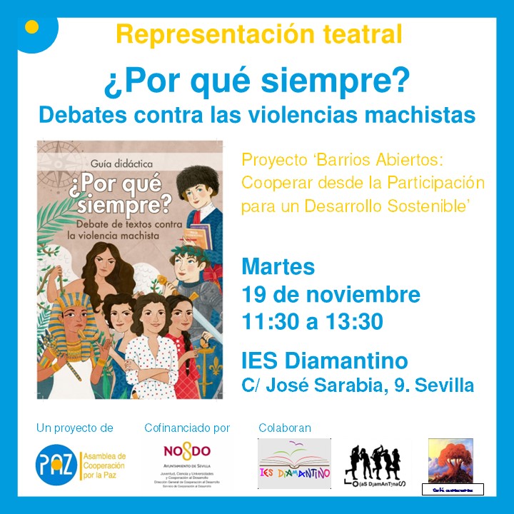 ACPP Andalucía (@acppandalucia) on Twitter photo Campaña JUNTAS SOMOS MAS FUERTES. NO NOS VAMOS A CALLAR #25N 👉representación de la obra de teatro 'Por qué siempre' ✅ dentro del proyecto 'Barrios Abiertos: Cooperar desde la participación para un desarrollo sostenible' de #ACPP que financia <a href="/Ayto_Sevilla/">Ayuntamiento de Sevilla</a>
#CerroAmate #Sevilla Campaña JUNTAS SOMOS MAS FUERTES. NO NOS VAMOS A CALLAR #25N 👉representación de la obra de teatro 'Por qué siempre' ✅ dentro del proyecto 'Barrios Abiertos: Cooperar desde la participación para un desarrollo sostenible' de #ACPP que financia <a href="/Ayto_Sevilla/">Ayuntamiento de Sevilla</a>
#CerroAmate #Sevilla
