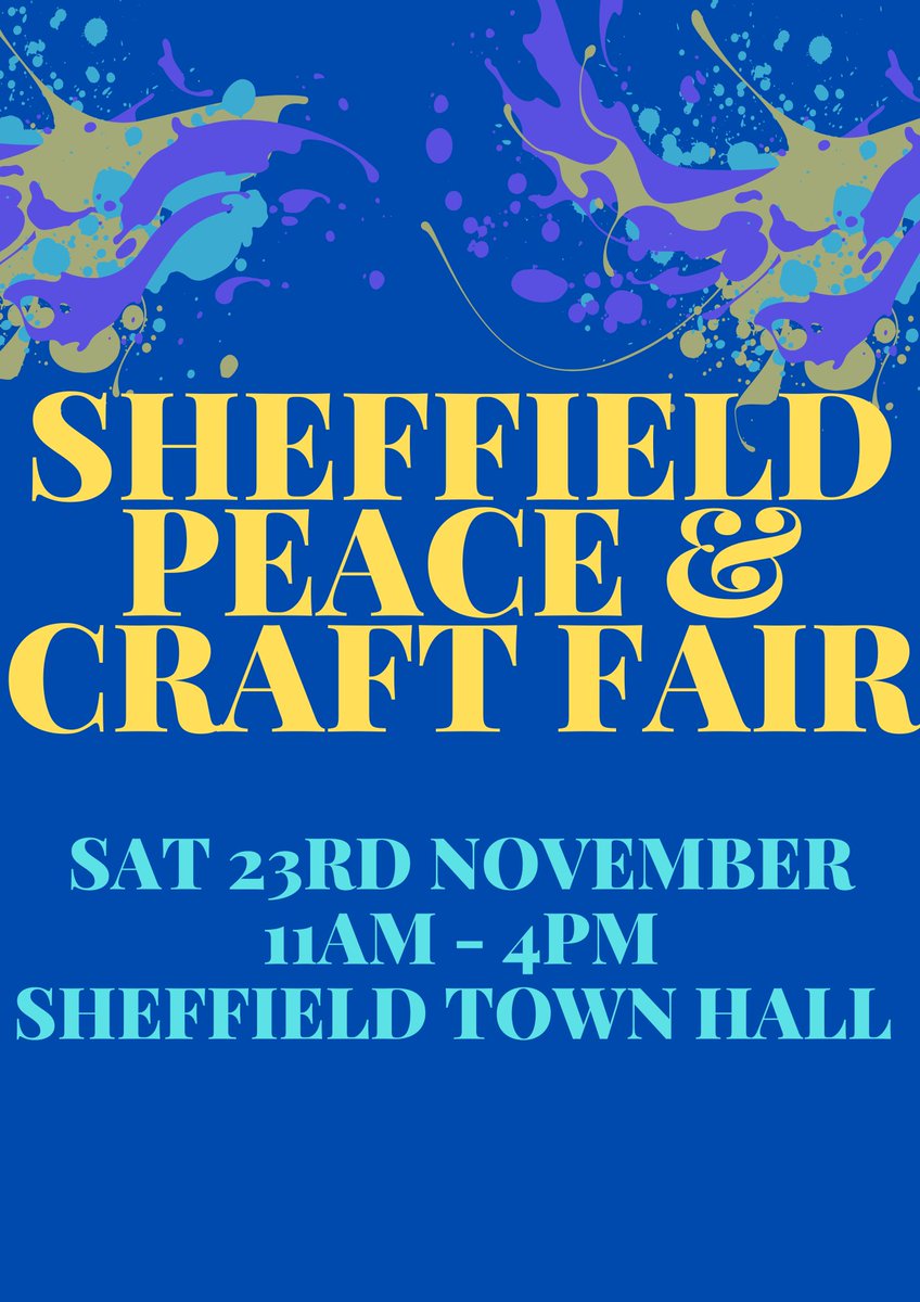 Join us at Sheffield Peace and Craft Fair this Saturday, 23rd November. 11am to 4pm.