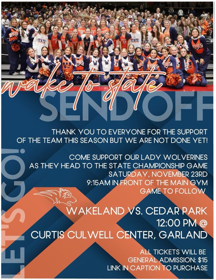 We would love your support as <a href="/WakelandVB/">Wakeland Volleyball</a> takes on Cedar Park in the State Championship on Saturday at noon at the Curtis Culwell Center!  Time to finish it! #waketostate #LAL #Family  <a href="/WakelandAth/">Wakeland Athletics</a> <a href="/WakelandHS/">Wakeland High School</a>
