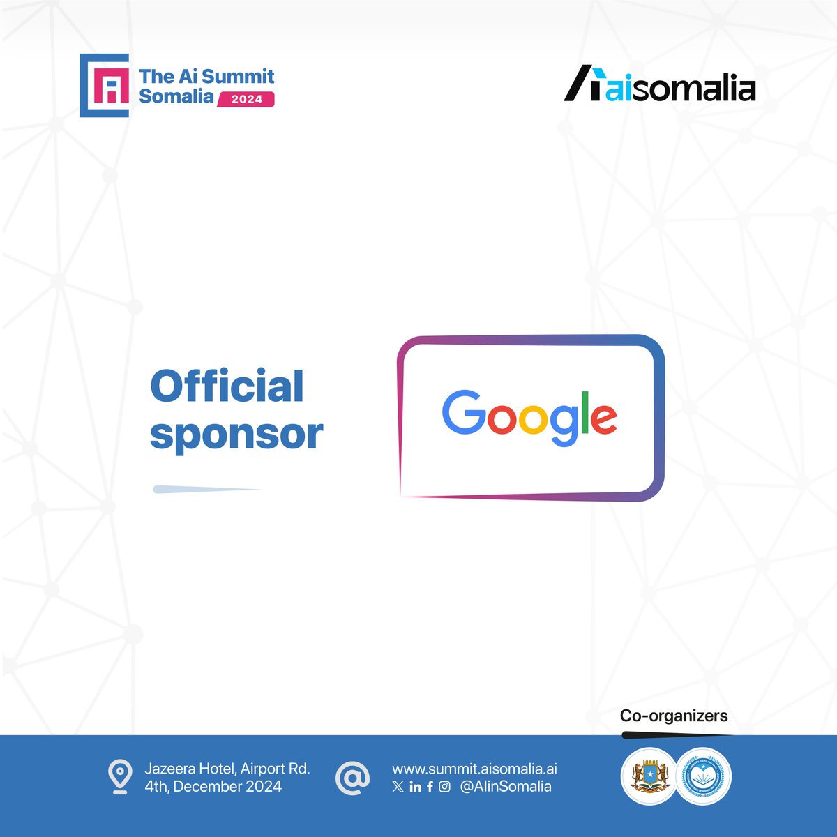 We are thrilled to announce <a href="/Google/">Google</a> as an official sponsor of 𝗧𝗵𝗲 𝗔𝗜 𝗦𝘂𝗺𝗺𝗶𝘁 𝗦𝗼𝗺𝗮𝗹𝗶𝗮 𝟮𝟬𝟮𝟰!
With Google’s support, we’re bringing together innovation, expertise, and transformative ideas.

#AISummitSo #AISomalia #AIforSDGs