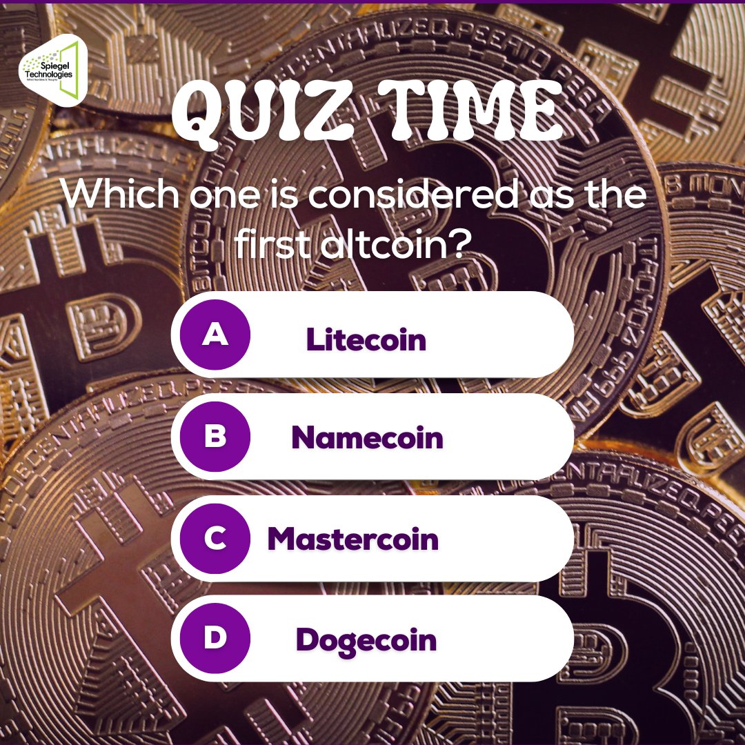 SpiegelTechies's tweet image. Quiz Time!🧠

Which one is considered as the first altcoin?
Got your answer? Share your thoughts below!👇
#SpiegelTechnologies #quiztime #crypto #cryptotechnology #QuizTime
#Bitcoin #CryptoQuiz #BlockchainTrivia #CryptoHistory #FunFacts
#cryptocurrency #CryptoQuiz #CryptoUpdates